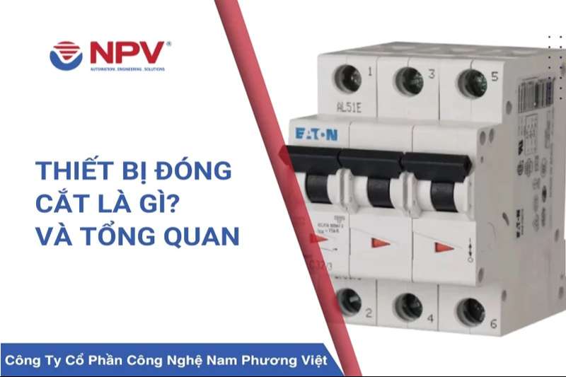 Thiết bị đóng cắt được cung cấp và phân phối chính hãng tại Nam Phương Việt