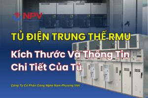 Tủ điện trung thế RMU 24kV đạt tiêu chuẩn chất lượng