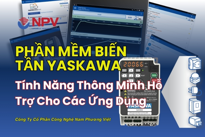 Phần mềm biến tần Yaskawa hỗ trợ trong các ứng dụng