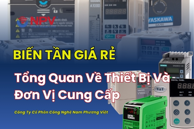 Đơn vị cung cấp biến tần giá rẻ chất lượng tại Hồ Chí Minh