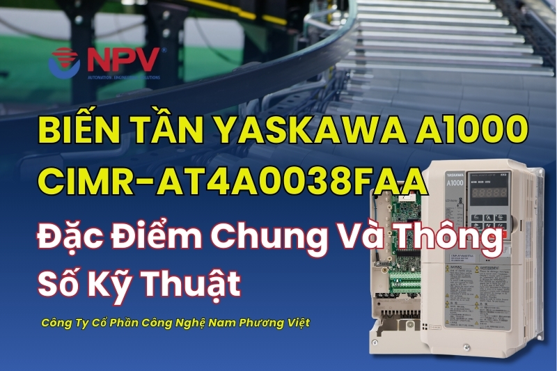Biến tần Yaskawa A1000 CIMR-AT4A0038FAA được phân phối bởi Nam Phương Việt