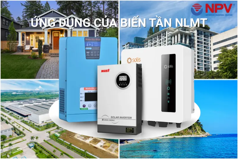 Ứng dụng của biến tần NLMT trong thực tế