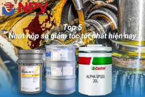 Top 5 loại nhớt hộp số giảm tốc tốt nhất hiện nay