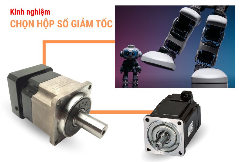 Kinh nghiệm chọn hộp số giảm tốc phù hợp với động cơ và tải