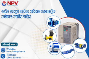các loại bơm công nghiệp dung cho biến tần