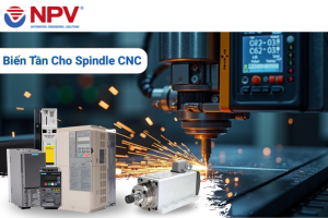 Biến tần và Spindle CNC