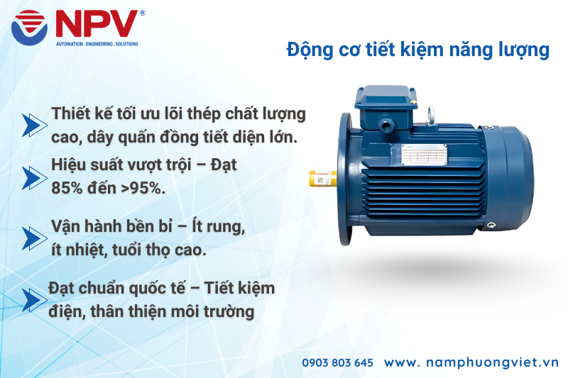 Một số đặc điểm nổi bật của động cơ tiết kiệm năng lượng